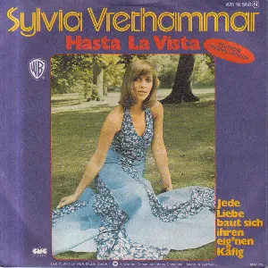 Pochette de Hasta la vista / Jede Liebe baut sich einen eig'nen Käfig de Sylvia Vrethammar