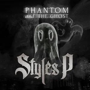 Pochette de Phantom and the Ghost de Styles P