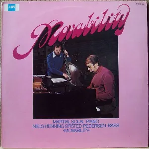 Pochette de Movability de Martial Solal - Niels-Henning Ørsted Pedersen