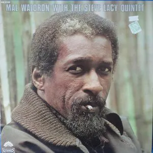 Pochette Mal Waldron with The Steve Lacy Quintet