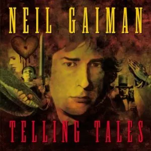 Pochette de Telling Tales de Neil Gaiman