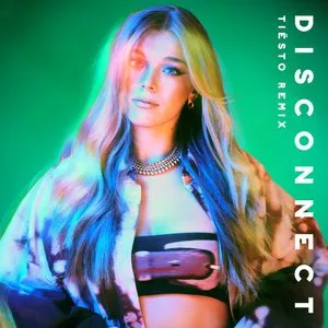 Pochette de Disconnect (Tiësto Remix) de Becky Hill - Chase & Status