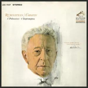 Pochette de Chopin: 8 Polonaises - 4 Impromptus de Fryderyk Chopin - Arthur Rubinstein