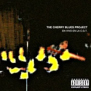 Pochette de En Vivo en la CGT - Remastered de The Cherry Blues Project