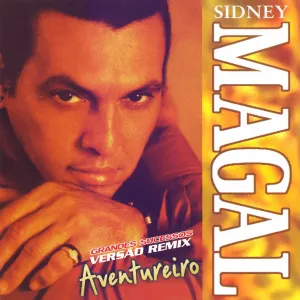 Pochette de Aventureiro: Grandes Sucessos (Remix) de Sidney Magal