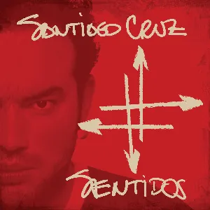 Pochette de Sentidos de Santiago Cruz
