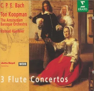 Pochette de 3 Flute Concertos de Ton Koopman - Carl Philipp Emanuel Bach - Amsterdam Baroque Orchestra