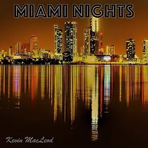 Pochette de Miami Nights de Kevin MacLeod