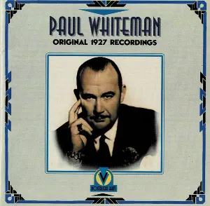 Pochette de Original 1927 Recordings de Paul Whiteman and His Orchestra