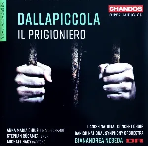 Pochette de Il Prigioniero de DR SymfoniOrkestret - Gianandrea Noseda - Luigi Dallapiccola