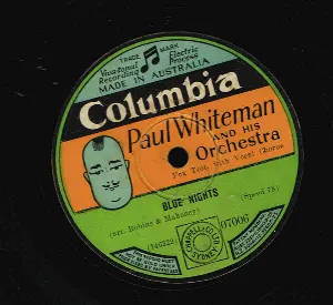 Pochette de Blue Nights / Chiquita de Paul Whiteman and His Orchestra