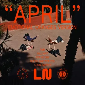 Pochette de April (Emotional Oranges version) de Local Natives