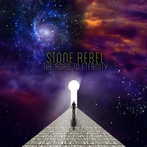 Pochette de The Road to Eternity de Stone Rebel