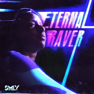 Pochette de Eternal Raver de SM:LY