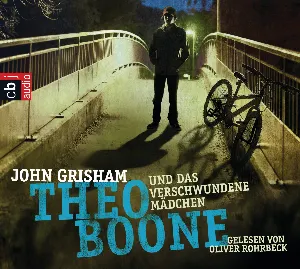 Pochette de Theo Boone und das verschwundene Mädchen de Oliver Rohrbeck - John Grisham