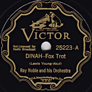 Pochette de Dinah / Bugle Call Rag de Ray Noble and His Orchestra