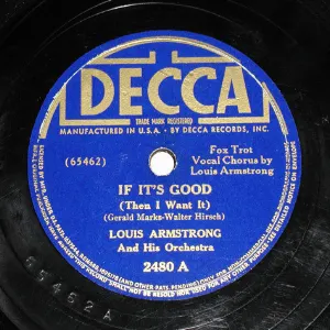 Pochette de If It's Good (Then I Want It) / West End Blues de Louis Armstrong & His Orchestra