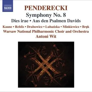 Pochette de Symphony no. 8 / Dies irae / Aus den Psalmen Davids de Antoni Wit - Krzysztof Penderecki