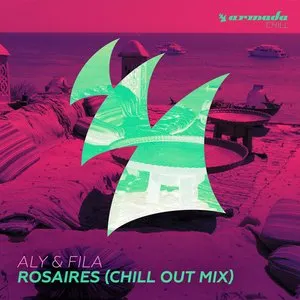 Pochette de Rosaires (chill out mix) de Aly & Fila