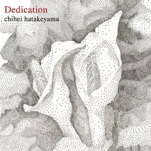 Pochette de Dedication de Chihei Hatakeyama