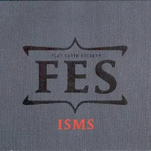 Pochette de Isms de Flat Earth Society