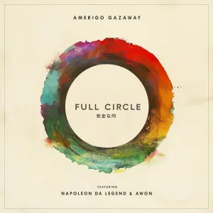 Pochette de Full Circle de Amerigo Gazaway