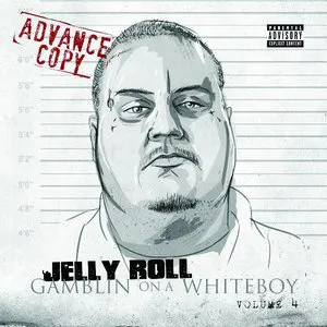 Pochette de Gamblin’ on a Whiteboy, Volume 4 de Jelly Roll