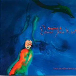 Pochette de I Hear the Water Dreaming de Oöphoi - Louisa John-Krol