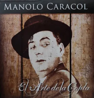 Pochette de El Arte de la Copla de Manolo Caracol