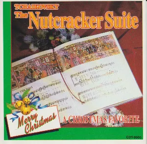 Pochette The Nutcracker Suite, A Christmas Favourite
