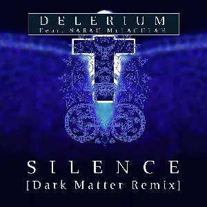 Pochette de Silence (Dark Matter remix) de Delerium