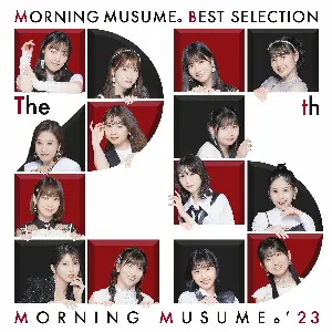 Pochette de モーニング娘。ベストセレクション 〜The 25 周年〜 de Morning Musume.