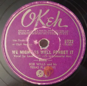 Pochette de We Might as Well Forget It / You're From Texas de Bob Wills and His Texas Playboys