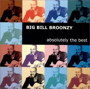 Pochette de Absolutely the Best de Big Bill Broonzy