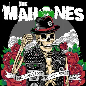 Pochette de This Is All We Got to Show for It (Best of 30 Years 1990 - 2020) de The Mahones