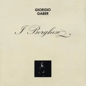 Pochette de I borghesi de Giorgio Gaber