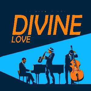 Pochette de Divine Love de Jazz Liberatorz