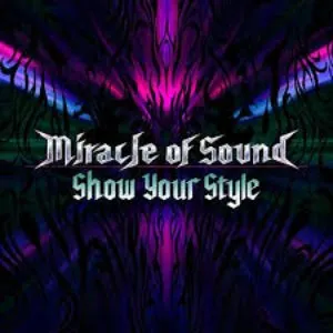 Pochette de Show Your Style de Miracle of Sound