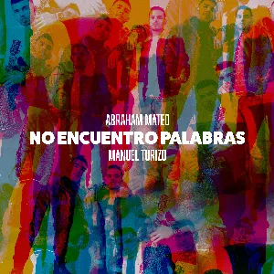Pochette de No encuentro palabras de Manuel Turizo - Abraham Mateo