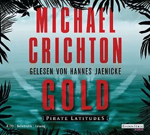 Pochette de Gold – Pirate Latitudes de Michael Crichton