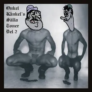 Pochette de Onkel Kånkel’s sälla toner del 2 de Onkel Kånkel & His Kånkelbär