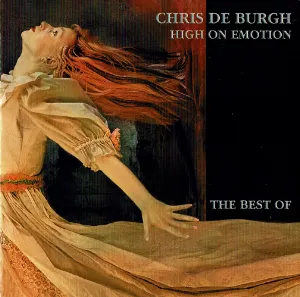 Pochette The Best of Chris de Burgh - High on Emotion