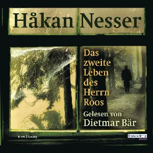 Pochette de Das zweite Leben des Herrn Roos de Dietmar Bär - Håkan Nesser