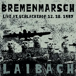 Pochette Bremenmarsch (Live,12.10.1987, Schlachthof)