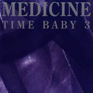 Pochette de Time Baby 3 de Medicine
