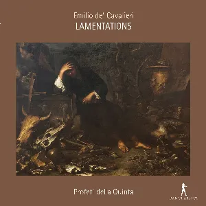 Pochette de Cavalieri: Lamentationes Jeremiae Prophetae de Emilio de' Cavalieri