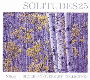 Pochette de Solitudes 25: Silver Anniversary Collection de Dan Gibson