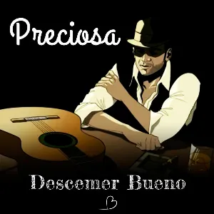 Pochette de Preciosa de Descemer Bueno