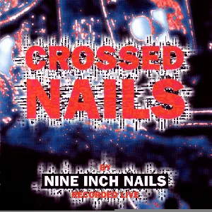 Pochette 1994-04-21: Crossed Nails: Portland, OR, USA