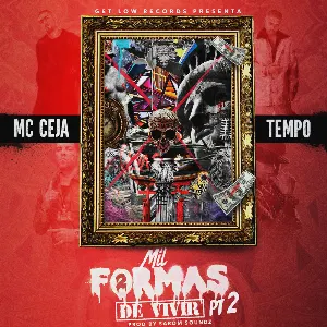 Pochette de Mil formas de vivir, pt. 2 de Tempo - MC Ceja